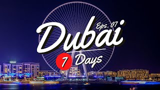 How to Spend 7 Days in Dubai  Dubai Travel Video [upl. by Adnohsad]