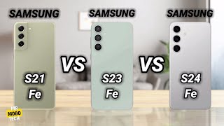 Samsung S21 Fe vs Samsung S23 Fe vs Samsung S24 Fe  Mr Mobo Tech [upl. by Nnaharas147]