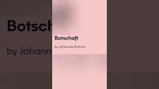 Botschaft by Johannes Brahms [upl. by Bidget858]