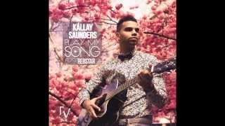 Kállay Saunders  Play My Song ft Rebstar Audio [upl. by Wiley187]