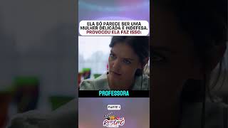 Ela PARECE frágil e delicada SQN  parte 1 filmes series recap [upl. by Erinn]