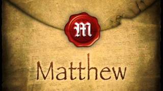 The Gospel of Matthew [upl. by Drawets]