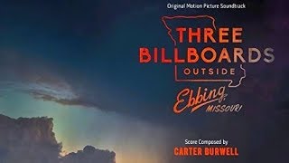 Three Billboards Outside Ebbing Missouri Soundtrack Tracklist [upl. by Robbin]