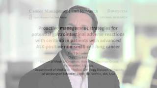 Proactive management of ceritinibrelated gastrointestinal reactions – Video abstract 96471 [upl. by Carley959]