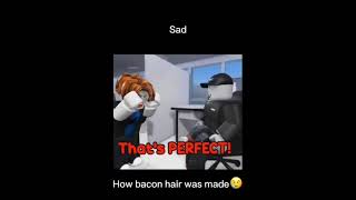 How bacon hair was made [upl. by Ylaek401]