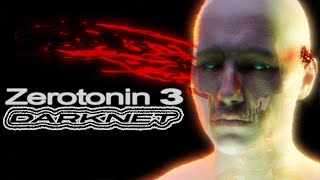 DARKNET  Zerotonin 3 [upl. by Gabel643]