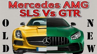 Mercedes AMG SLS GT Vs AMG GT R  2017 [upl. by Retlaw]