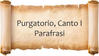 Purgatorio Canto 1  Parafrasi [upl. by Anit355]