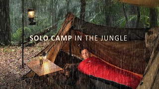 SOLO JUNGLE CAMP  Surprised by HEAVY RAIN  Relaxing cozy camping ASMR [upl. by Dehnel625]