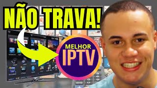 MELHOR IPTV 2024💥IPTV QUE NÃO TRAVA📍MELHOR IPTV DO MERCADO📍MELHOR APLICATIVO DE IPTV DO MOMENTO [upl. by Netsoj]