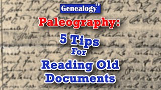 5 Tips on How to Read Old Documents Paleography [upl. by Sarajane]