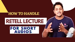 PTE RETELL LECTURE How to handle SHORT audios  tips and tricks and TEMPLATES [upl. by Rombert]