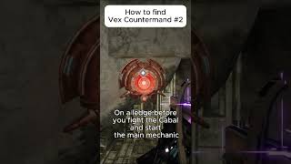 How to find the 2nd Vex Countermand destiny2 bungiecreator shorts [upl. by Ian]