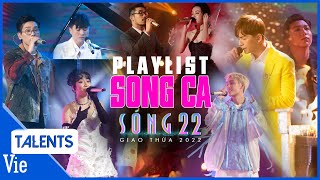 Playlist SONG CA SÓNG 22 Hiền Hồ Vũ Quân AP Vương Anh Tú Mỹ Anh Wren Evans Tăng Phúc [upl. by Amled299]