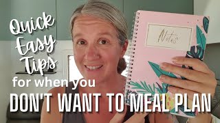 QUICK EASY SIMPLE MEAL PLANNING TIPS for when you really dont want to meal plan [upl. by Ahsii]