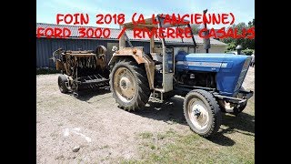 ANDAINS  PRESSAGE DU FOIN A LANCIENNE  FORD 3000  RIVIERRE CASALIS [upl. by Vil536]