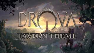 DROVA  Forsaken Kin  Tavern Theme OST [upl. by Ashley]