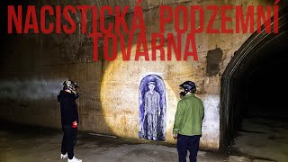 EXTRÉMNÍ URBEXNACISTICKÁ PODZEMNÍ TOVÁRNA RABŠTEJN [upl. by Waki]