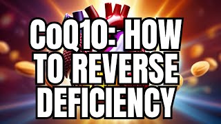 CoQ10 Deficiency How to Reverse it [upl. by Marfe]