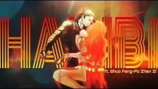 Shuo Feng Po Zhen Zi「AMV」ft Habibi [upl. by Haughay]