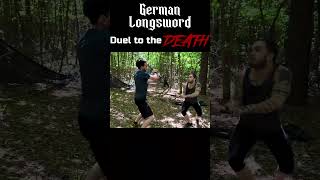 German Longsword Duel to the DEATH sword duel HEMA [upl. by Lurlene]