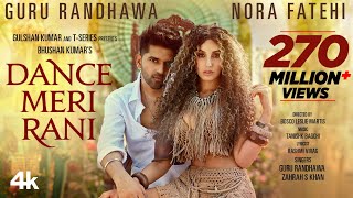 DANCE MERI RANI Guru Randhawa Ft Nora Fatehi  Tanishk Zahrah  Rashmi Virag Bosco  Bhushan K [upl. by Oad538]