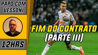 CORINTHIANS FICA A POUCAS HORAS DE ENCERRAR SEU VÍNCULO DE EMPRÉSTIMO DE CANTILLO  Papo com Vessoni [upl. by Mellie]