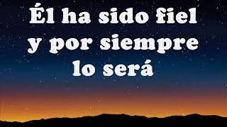 Dios ha sido fiel Marcos Witt ft Cristal Lewis 25 conmemorativo Letras [upl. by Macleod]