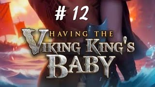 Chapters Interactive Stories  Having The Viking Kings Baby l Chapter 12 l 💎💎 [upl. by Essyla]