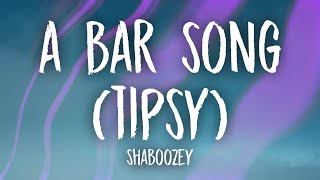 Shaboozey  A Bar Song Tipsy Lyrics [upl. by Yoral623]