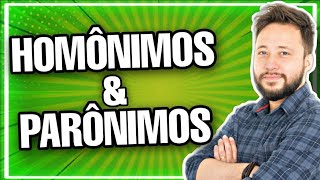 O que são palavras Homônimas e Paronônimas O que é Homônimo e Parônimo [upl. by Nalid728]