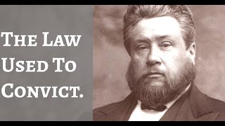 The Law Convicting Sin  Charles Spurgeon Highlights [upl. by Templeton]