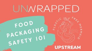 Food Packaging Safety 101 [upl. by Neerual]