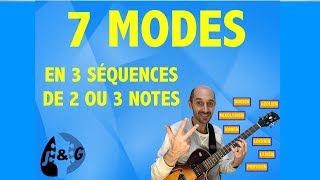 comment apprendre facilement les modes en guitare avec 3 séquences de 2 ou 3 notes [upl. by Lekcar873]