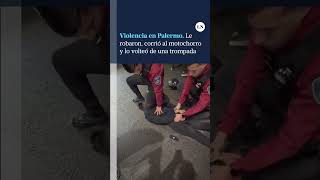 Violencia en Palermo le robaron se bajó del auto corrió al motochorro y lo volteó de una trompada [upl. by Eeryt]