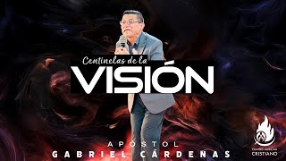 “Los centinelas de la visión”  Apóstol Gabriel Cárdenas  Martes de altar [upl. by Neelya917]