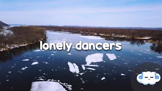 Conan Gray  Lonely Dancers Lyrics [upl. by Ilaire]