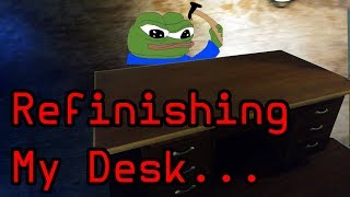 Refinishing My Ugly Old NEET Desk diy not g [upl. by Groveman]