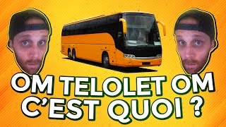 OM TELOLET OM Cest quoi  Explications [upl. by Amandi]