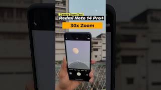 Redmi Note 14 Pro Plus Zooms to 30x See the Magic 🔍 Shorts TrendingShorts [upl. by Durno]