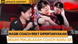 Gimana NASIB REKT Coach Baru ALTER EGO XEPHER Hanya Butuh 3 Hari Untuk Buat AE LOLOS ISL [upl. by Honey985]