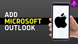 How to Add Microsoft Outlook to iPhone iOS 18  Outlook for iOS free 2024 [upl. by Nette]