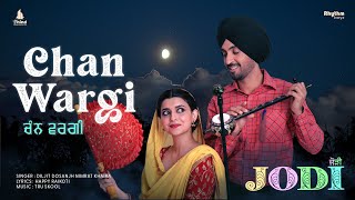 Chan Wargi Lyrical Video  Diljit Dosanjh  Nimrat Khaira  Jodi  Movie Releasing 5th May [upl. by Sidonie]