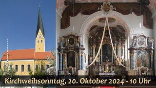 Kirchweihsonntag 20 Oktober 2024  10 Uhr [upl. by Eserrehs]