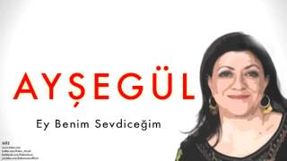 Ayşegül  Ey Benim Sevdiceğim  Güz © 1999 Kalan Müzik [upl. by Heady376]