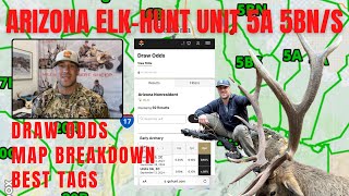 Arizona Unit 5A  5BNS  Elk Hunting Complete Breakdown  Hunting Spots  Bonus Point Draw Odds [upl. by Anuayek]