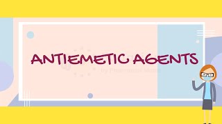 Antiemetic Agents [upl. by Descombes]