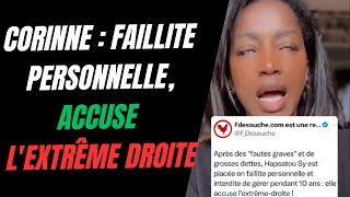 HAPSATOU SY CORINNE EST PLACÉE EN FAILLITE PERSONNELLE ELLE ACCUSE LEXTRÊME DROITE [upl. by Adnoryt678]