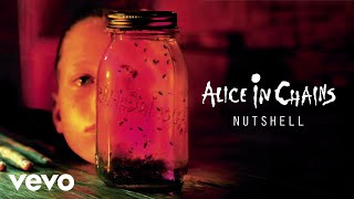 Alice In Chains  Nutshell Official Audio [upl. by Merrie]