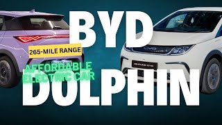 Discover the 265Mile Range BYD Dolphin Electric Car Thats Changing the Game [upl. by Pressman]